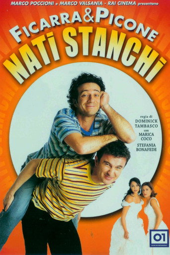 Nati stanchi 在线观看和下载完整电影