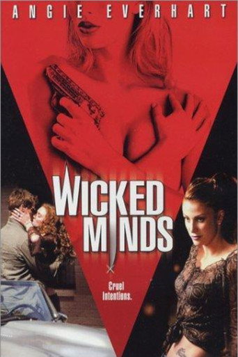 Wicked Minds 在线观看和下载完整电影