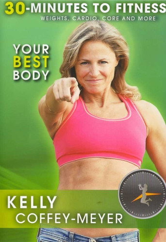 30 Minutes to Fitness Your Best Body 在线观看和下载完整电影