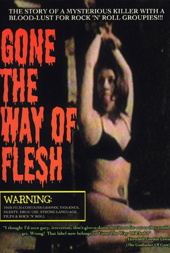 Gone the Way of Flesh 在线观看和下载完整电影