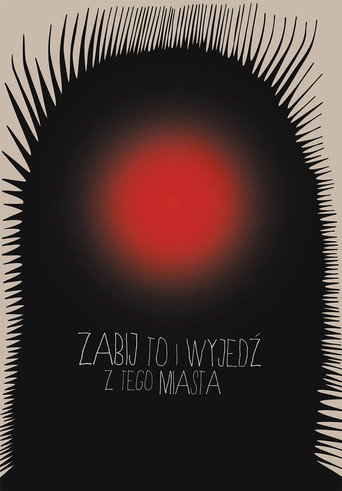 Okładka filmu Zabij to i wyjedź z tego miasta