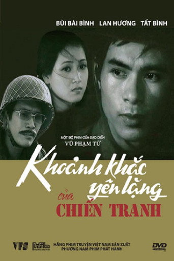 Khoảnh Khắc Yên Lặng Của Chiến Tranh 在线观看和下载完整电影
