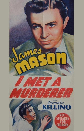 I Met a Murderer 在线观看和下载完整电影