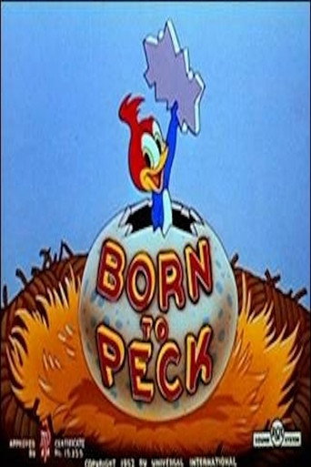 Born to Peck 在线观看和下载完整电影