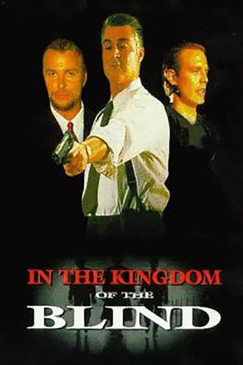 In The Kingdom Of The Blind, The Man With One Eye Is King 在线观看和下载完整电影
