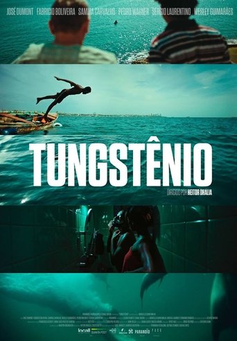 Tungstênio 在线观看和下载完整电影