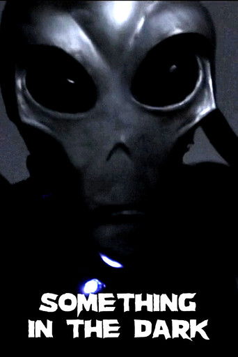 Something in the Dark