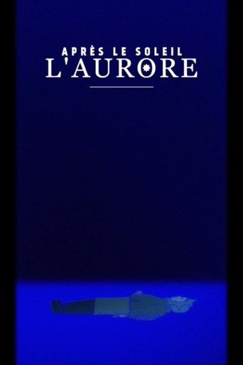 Après le soleil, l’aurore