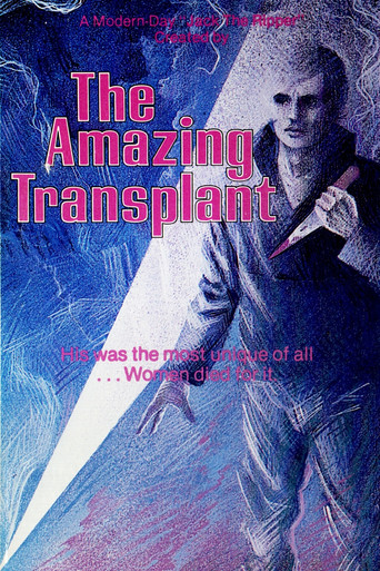 The Amazing Transplant 在线观看和下载完整电影