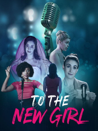 To the New Girl 在线观看和下载完整电影