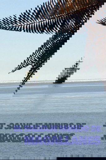 El salvaje mundo de Magallanes