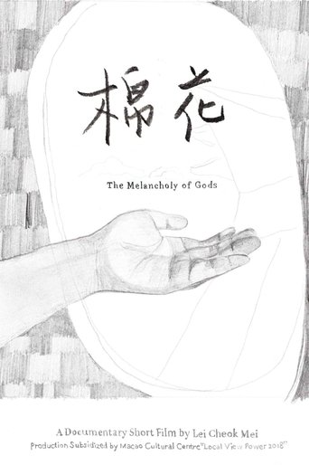 The Melancholy of Gods