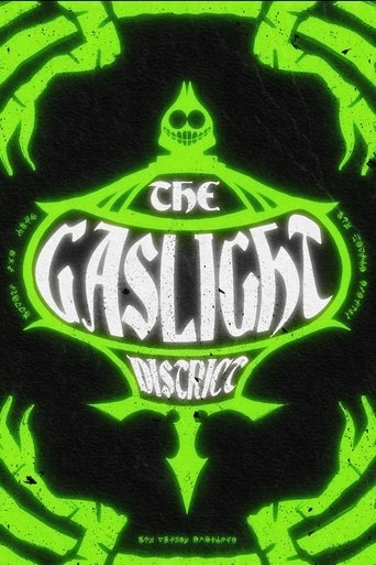 The Gaslight District