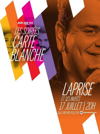 Les Soirées Carte Blanche - Laprise et ses invités 在线观看和下载完整电影