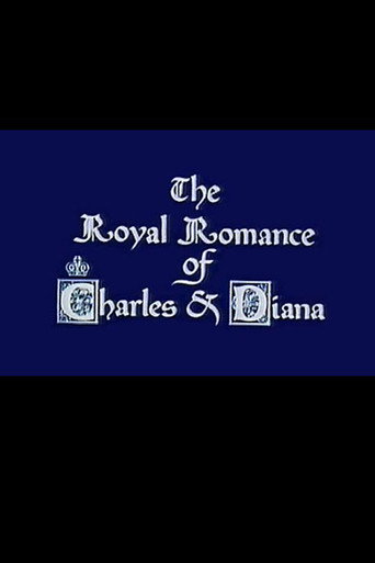 The Royal Romance of Charles and Diana 在线观看和下载完整电影