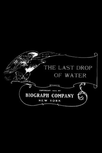 The Last Drop of Water 在线观看和下载完整电影