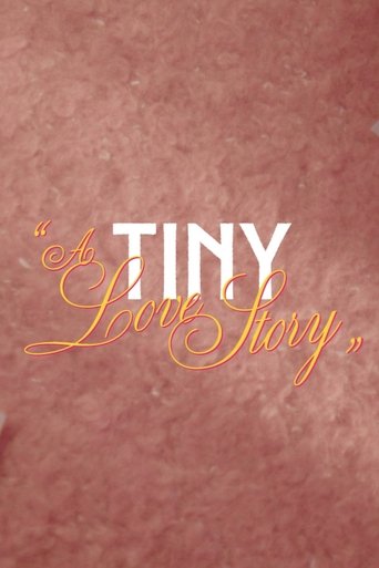 A Tiny Love Story