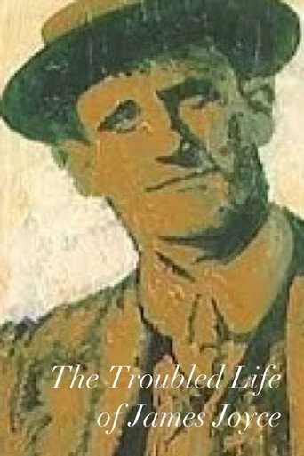 The Troubled Life of James Joyce 在线观看和下载完整电影