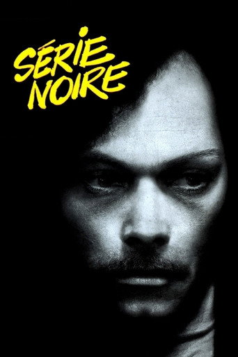 Série noire 在线观看和下载完整电影