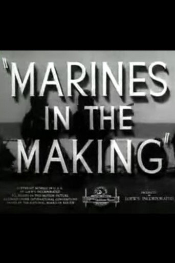 Marines in the Making 在线观看和下载完整电影