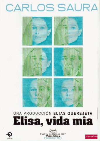 Elisa, vida mía 在线观看和下载完整电影