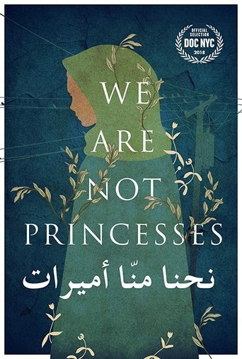 Movie We Are Not Princesses Poster Images, BackDrops Images, Logo Images posters 1 /ia4RFMEIdCitEAs1Bjo694CP6WZ.jpg