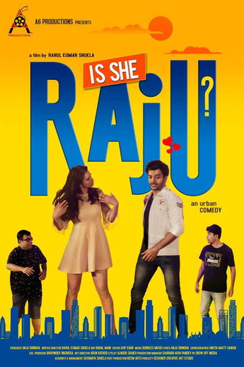 Is She Raju? 在线观看和下载完整电影