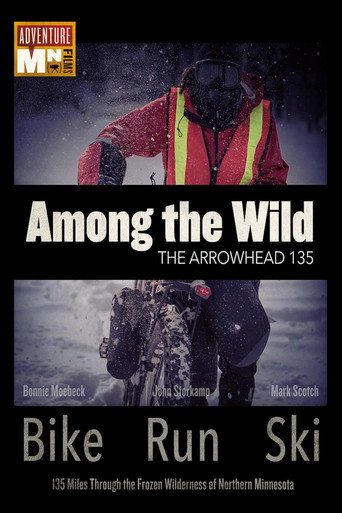 Among the Wild: The Arrowhead 135 在线观看和下载完整电影