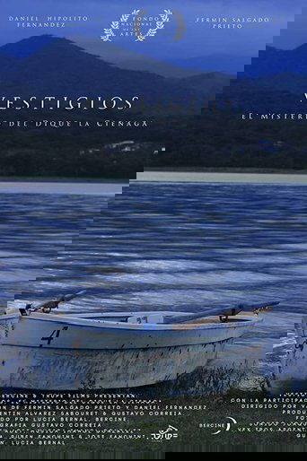 Vestigios, el Misterio del Dique la Ciénaga
