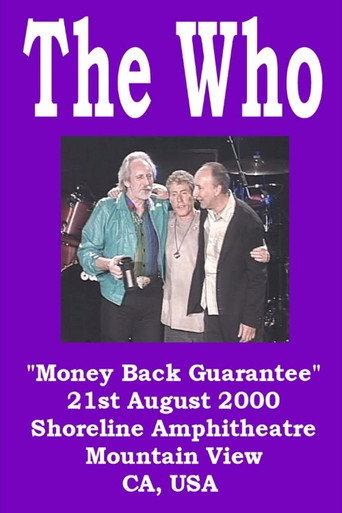 Who - Money Back Guarantee Live In Mountain View 在线观看和下载完整电影