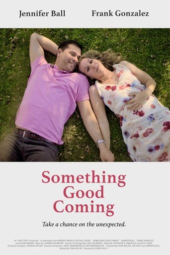 Movie Something Good Coming Poster Images, BackDrops Images, Logo Images posters 3 /igkrvdacPHFiAH6yfyQfqgqASYS.jpg