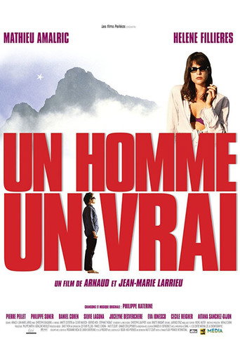 Un homme, un vrai 在线观看和下载完整电影