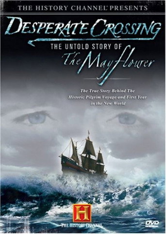 Desperate Crossing: The Untold Story of the Mayflower 在线观看和下载完整电影