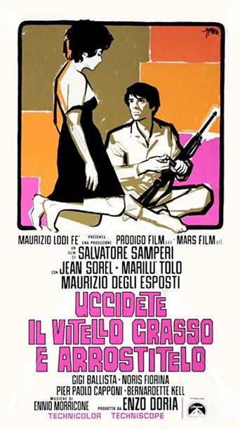 Uccidete il Vitello Grasso e Arrostitelo 在线观看和下载完整电影