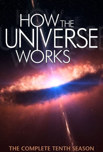 How the Universe Works