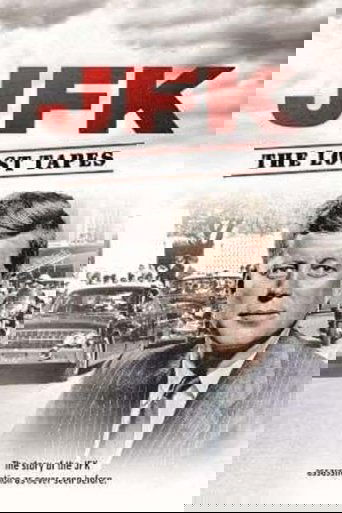 JFK: The Lost Tapes