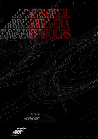 Le Soleil Brillera Toujours