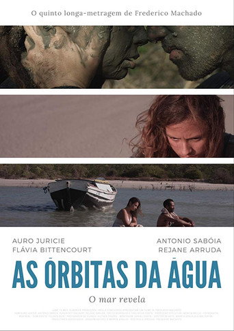 As Órbitas da Água 在线观看和下载完整电影