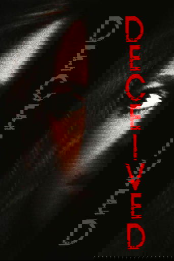 Deceived