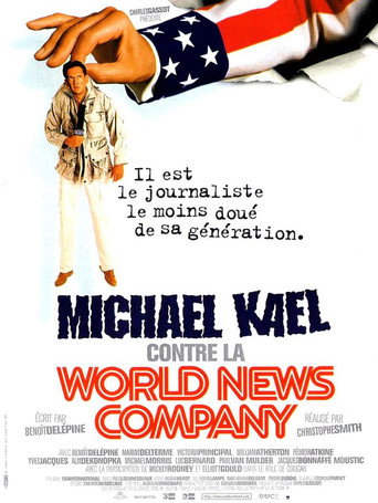 Michael Kael contre la World News Company 在线观看和下载完整电影