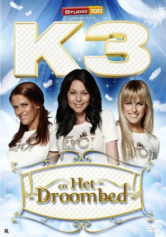 K3 en het Droombed 在线观看和下载完整电影