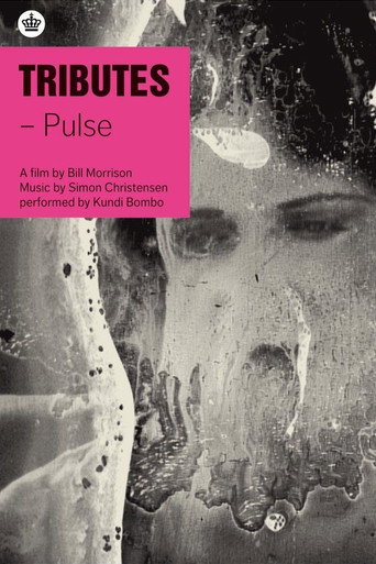 Tributes: Pulse 在线观看和下载完整电影