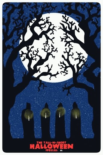 The Tall-N-Short Halloween Special - Vol. VI