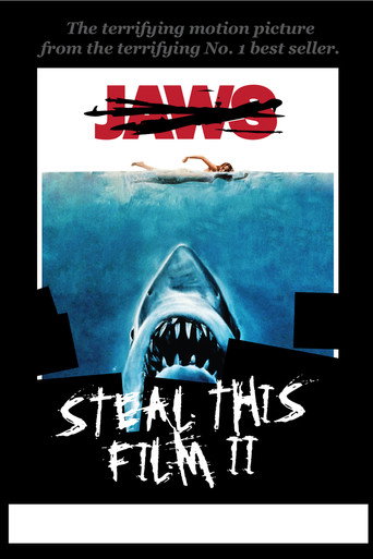 Steal This Film II 在线观看和下载完整电影
