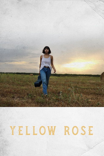 Yellow Rose 在线观看和下载完整电影