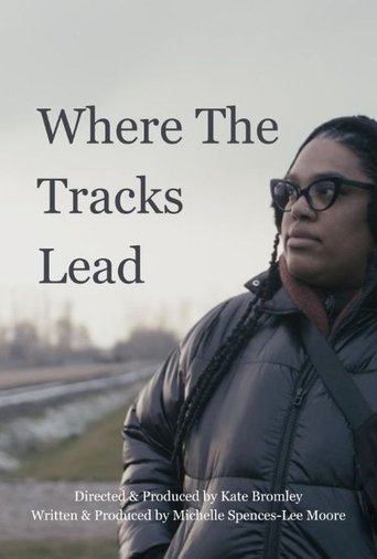 Where the Tracks Lead
