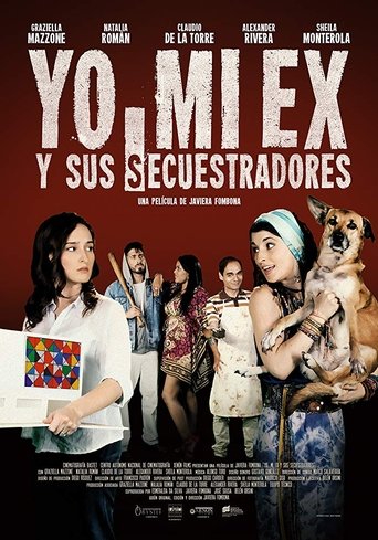 Yo, mi ex y sus secuestradores線上电影看完整版
