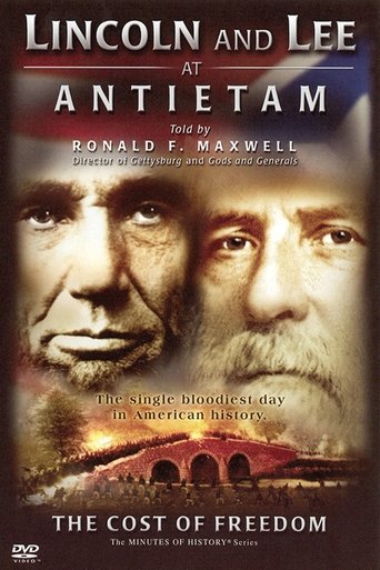 Lincoln and Lee at Antietam: The Cost of Freedom