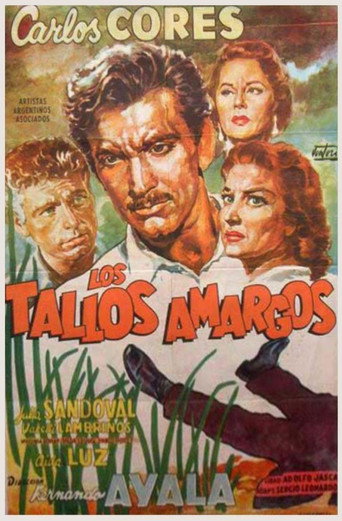 Los tallos amargos 在线观看和下载完整电影