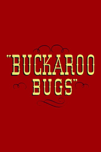 Buckaroo Bugs 在线观看和下载完整电影